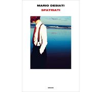 Spatriati [Hardcover] [Apr 27, 2021] Desiati, Mario
