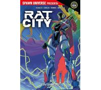 Spawn Universe Presenta - Rat-City Vol. 3 - L'Intermedio - Panini Comics - Ita