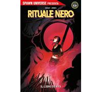 Spawn Universe Presenta - Rituale Nero: Il Libro di Nyx - Panini Comics Italiano