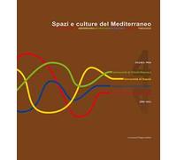 Spazi e culture del Mediterraneo. Con CD-ROM