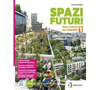 Spazi futuri. Con Quaderno Mondofuturo. Per la Scuola media. Con e-book. Con espansione online (Vol. 3)