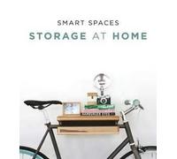 Spazi intelligenti. L'organizzazione della casa. Ediz. illustrata