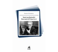 Spazi neofantastici. Racconti di Primo Levi - [Metauro]
