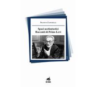 Spazi neofantastici. Racconti di Primo Levi. Nuova ediz.