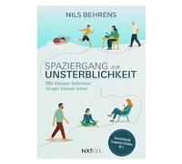 Spaziergang zur Unsterblichkeit: Mit kleinen Schritten länger besser leben