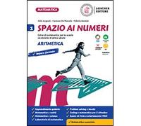 SPAZIO AI NUMERI. ALGEBRA + 3. GEOMETRIA - (9788858336625) + Materiali didattici - Rebillo