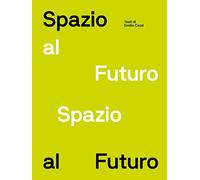 Spazio al futuro