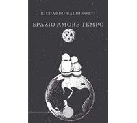 Spazio amore tempo