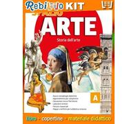 SPAZIO ARTE A + B + ALBUM DISEGNO (9788847239616) - Libro Scolastico + Kit Scuola con Copertine Rebillo