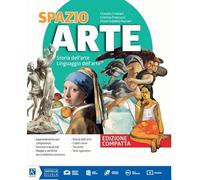 Spazio arte. Ediz. compatto. Per la Scuola media. Con e-book. Con espansione online