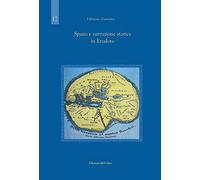 Spazio e narrazione storica in Erodoto. Ediz. critica