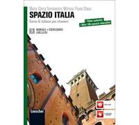 Spazio Italia. Corso di italiano per stranieri. Con Manuale, Eserciziario. Con DVD-ROM. Vol. 3