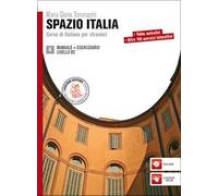 Spazio Italia. Corso di italiano per stranieri. Con Manuale, Eserciziario. Con DVD-ROM. Vol. 4