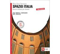 Spazio Italia. Corso di italiano per stranieri. Per le Scuole superiori. Con espansione online. Vol. 4