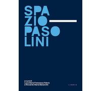 Spazio Pasolini - [Libria]