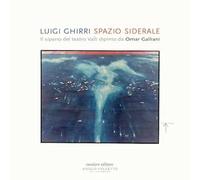 Spazio siderale. Il sipario del teatro Valli dipinto da Omar Galliani. Ediz. italiana e inglese