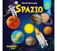 Spazio. Sorprendenti pop up. Ediz. a colori