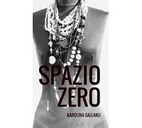 Spazio zero. Poesia astratta in doppia lingua italiano albanese