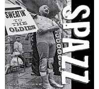 Spazz Sweatin' to the Oldies (CD) Album