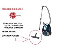 SPAZZOLA PAVIMENTI PARQUET ASPIRAPOLVERE HOOVER ORIGINALI G93PC OPTIMUM POWER