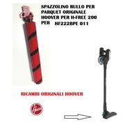 SPAZZOLA RULLO MORBIDO PER PARQUET ASPIRAPOLVERE H FREE 200 HOOVER HF222BPE 011