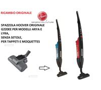 SPAZZOLA TAPPETI E MOQUETTES HOOVER ORIGINALE G220EE PER ARYA LYRA
