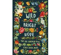 SPCK Wild Bright Hope (Tascabile)