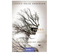 Speak. Cuvintele Nerostite