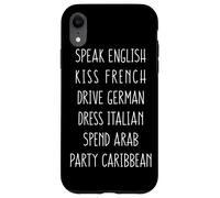 Speak English Kiss French Spring Break Funny Party Gift Custodia per iPhone XR
