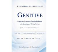 Speak German with Confidence: Genitive - German Grammar for the B1 exam with Speaking and Writing Practice