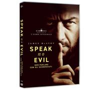 Speak No Evil - Non Parlare Con Gli Sconosciuti (DVD) James McAvoy James Watkins
