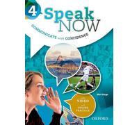 Speak Now: 4: Student Book with Student Book e-Book