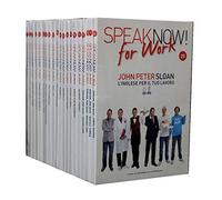Speak Now! for Work - John Peter Sloan - L'inglese per il tuo lavoro - Corso di inglese - Opera completa 20 DVD + libro