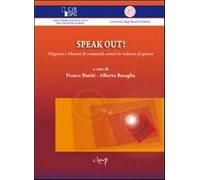 Speak out Migranti e mentor di comunità contro la violenza di genere - Bi...