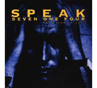 SPEAK SEVEN ONE FOUR - KNEE DEEP IN GUILT