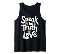 Speak The Truth in Love Gentile Onestà Fede ||- Canotta