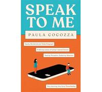 Speak to Me: A love triangle with a difference: 'Addictive... her sharp ob...