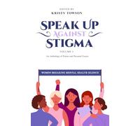 Speak Up Against Stigma: Women Breaking Mental Health Silence