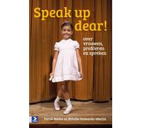 Speak up dear!: Over vrouwen, profileren en spreken