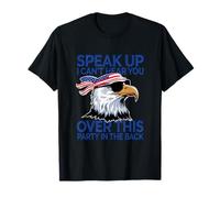 Speak Up I Can't Hear You 4 luglio Maglietta
