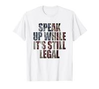 Speak Up - While It's Still Legal: Free Speech USA Vintage Maglietta