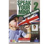 Speak your mind. My english laboratory. Student book-Workbook-Activity book. Per le Scuole superiori. Con espansione online [Lingua inglese]: Vol. 2