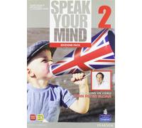 Speak your mind. Student's book-Workbook. Per le Scuole superiori. Con espansione online (Vol. 2)