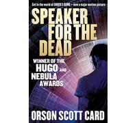 Speaker for the Dead: Book 2 of the Ender Saga: Orson Scott Card