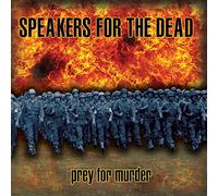 Speakers For The Dead - Prey For Murder