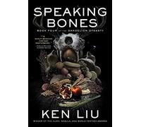 Speaking Bones: Volume 4