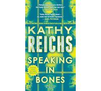 Speaking in Bones: A Novel: 18