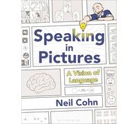 Speaking in Pictures: A Vision of Language