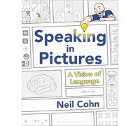 Speaking in Pictures: A Vision of Language