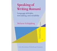 Speaking of Writing Romani: Language attitudes, text editing, and variability: 56